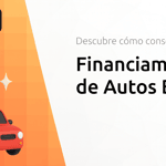 Financiamiento de Autos Banorte: Descubre Cómo Conseguir Tu Coche