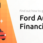 Ford Auto Financing: Find Out How To Get Your Car
