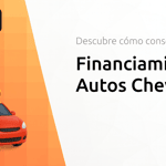 Financiamiento de Autos Chevrolet: Descubre Cómo Conseguir Tu Coche
