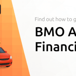BMO Auto Financing: Find Out How To Get Your Car