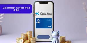 Caixabank Tarjeta Visa & Go: Mira todo lo que necesitas saber