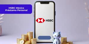 HSBC México Préstamo Personal: Vea todo lo que necesita saber