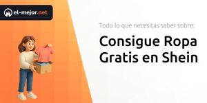 Consigue Ropa Gratis en Shein: Todo lo que Necesitas Saber