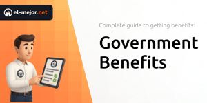 Government Benefits: Complete Guide to Getting Benefits