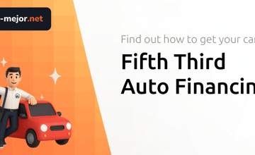 Fifth Third Auto Financing: Find Out How To Get Your Car