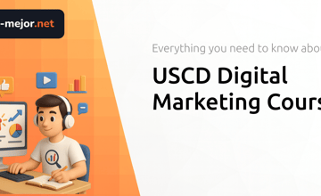USCD Digital Marketing Course: Everything You Need to Know