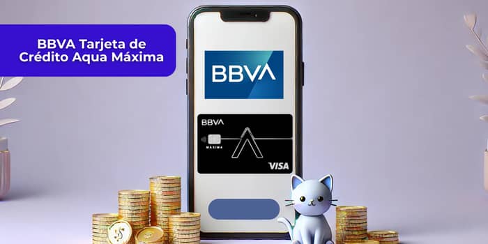 BBVA Tarjeta de Crédito Aqua Más: Mira todo lo que necesitas saber